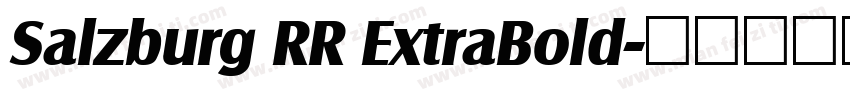 Salzburg RR ExtraBold字体转换